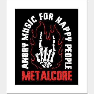 Metalcore Angry Music For Happy People Metal Music Fan Posters and Art